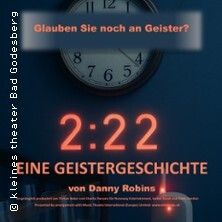 2:22 - Eine Geistergeschichte - kleines theater Bad Godesberg