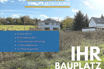 Bester Standort für Ihr Eigenheim - Erfurt Möbisburg-Rhoda