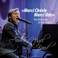 Merci Chérie, Merci Udo - Eine Hommage an Udo Jürgens