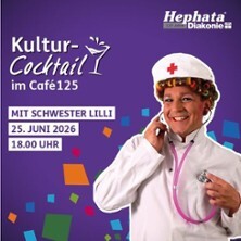 Kultur-Cocktail mit Schwester Lilli