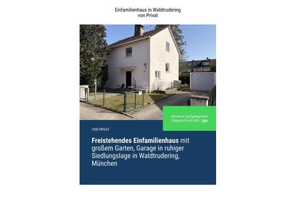 Freistehendes Einfamilienhaus in Waldtrudering - Traumgrundstück - München Trudering-Riem