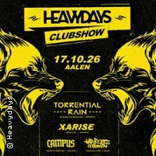 Heavydays Clubshow Frapé Aalen - 4 Bands Live | Xarise, Campus (BE) + TBA