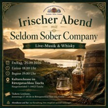 Irischer Abend mit Seldom Sober Company | Live-Musik & Whisky in der Kulturscheune Taucha