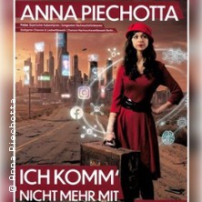 Anna Piechotta - Ich komm´ nicht mehr mit | Neues Programm - Musikkabarett der Spitzenklasse