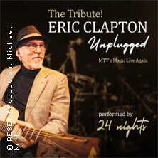 The Tribute! Eric Clapton Unplugged - performed by 24 Nights