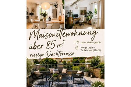 Individuelle, ruhige Maisonette-Wohnung mit riesiger Terrasse - Taufkirchen