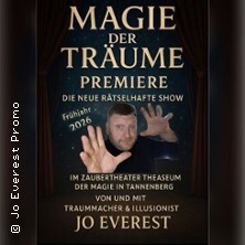 Magie der Träume: Erlebe Magisches - Die neue rätselhafte Show voller Träume & Magie