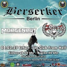 Berserker + Morgenrot + Schedelweiss