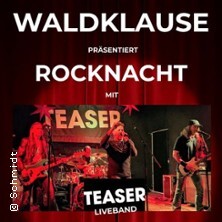 Rocknacht mit Teaser - Liveband | Waldklause - Restaurant & Eventgastronomie