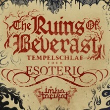 The Ruins Of Beverast + Esotheric +