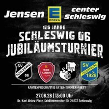 120 Jahre Schleswig 06 Jubiläumsturnier | Presented by Edeka
