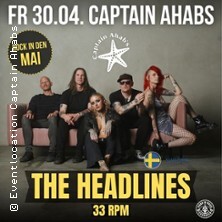 Rock in den Mai im Captain Ahabs - The Headlines + Support