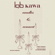Candles and Connect Hamburg - Kawa