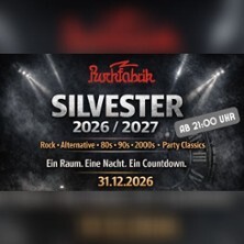 Silvester 2026 - Rockfabrik Übach-Palenberg