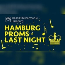 Hamburg Proms - Last Night 2026 | KlassikPhilharmonie Hamburg