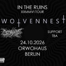 Wolvennest + Bedsore + more | ORWOhaus