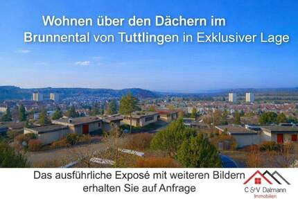 Panorama Wohnerlebnis mit Einliegerwohnung in begehrter Höhenlage von Tuttlingen - Wohnen in einer der besten Lagen der Stadt!