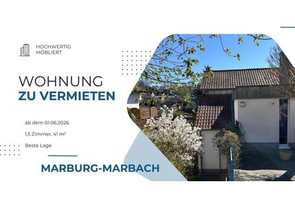 Hochwertig möblierte Wohnung in Zweifamilienhaus in toller Lage - Marburg Marbach