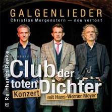 Club der toten Dichter - Galgenlieder - Christian Morgenstern neu vertont