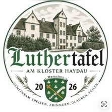 Luthertafel im Kloster Haydau - 500 Jahre Reformation in Hessen