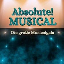 Absolute Musical - Die große Musicalgala | Festspielhaus Neuschwanstein Füssen