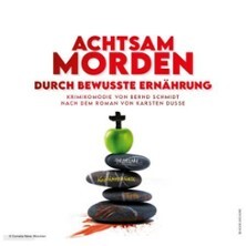 Grenzlandtheater - Achtsam Morden durch bewusste Ernährung