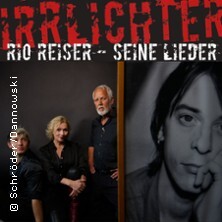 IRRLICHTER - Hommage an Rio Reiser