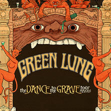 Green Lung - Dance To The Grave Tour MMXXVI
