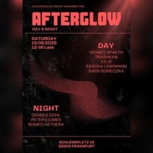 Afterglow Day & Night | Schlosskeller Höchst & Bassmeeting