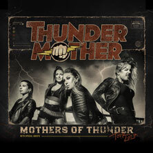 Thundermother - Mothers of Thunder Tour 2027