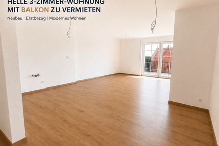 Exklusive 3-Zimmer-Neubauwohnung mit Balkon zu vermieten - Whg. 1.07 - Giengen an der Brenz Hohenmemmingen