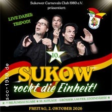 Sukow rockt die Einheit 2026! - präsentiert vom Sukower Carneval Club 1980 e.V.
