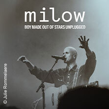Milow - Boy Made Out Of Stars Unplugged 2026