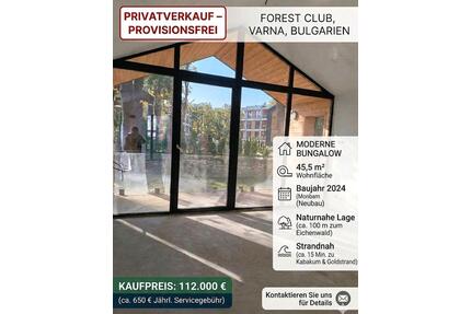 ​NEUBAU-BUNGALOW AM MEER & WALD – PROVISIONSFREI! In Bulgarien. - Tauberbischofsheim