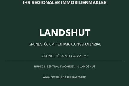Grundstück zu verkaufen in Landshut 610.000,00 € 627 m²