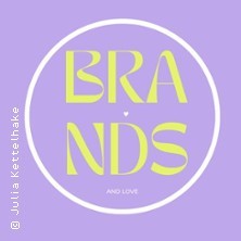 Brands & Love 2026 - Dont Call It Messe