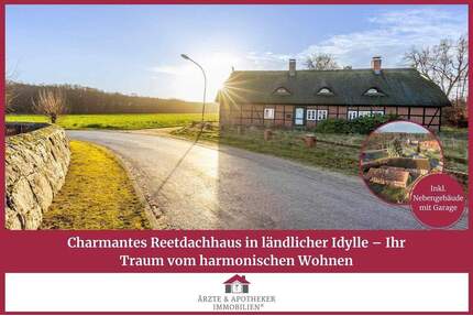 Charmantes Reetdachhaus in ländlicher Idylle - Ihr Traum vom harmonischen Wohnen - Thomasburg Wennekath