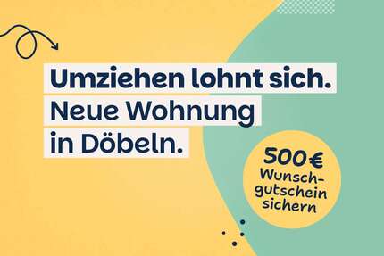 Wohnung zum Mieten in Döbeln 269,00 € 47.15 m²
