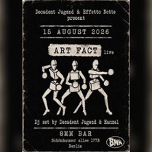 8MM Live - Art Fact