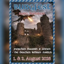 Burgfest Burg Hanstein - zwischen Mauern&Zinnen die Rückkehr der Drachen