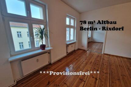 78 m² Altbau Berlin-Neukölln *Provisionsfrei*