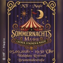 Sommernachts Magie - Lachen, Staunen & Magie