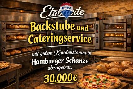 Bäckerei Lieferdienst und Partyservice in der Hamburger Schanze Abstandssumme 30.000 €