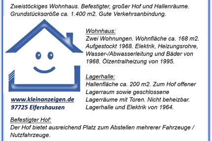 Elfershausen - Wohnhaus, großer befestigter Hof, Lagerhalle