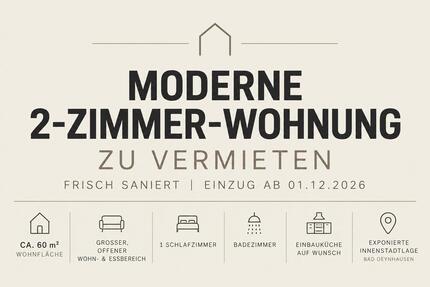 Sanierte 2-Zimmer Wohnung | Erstbezug | ca 60m2 | Innenstadt - Bad Oeynhausen Dehme