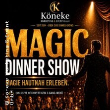 Magic-Dinner-Show - Magische Abendreihe | Seit 14 Jahren & über 500 Magic-Dinner-Shows