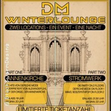 Depeche Mode Winterlounge - Zwei Locations-Ein Event-Ein Abend
