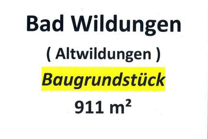 Grundstück für Wohnhaus-Neubau - 50.000,00&nbsp;EUR Kaufpreis, ca.&nbsp; 0,00&nbsp;m&sup2; in Bad Wildungen (PLZ: 34537) Altwildungen
