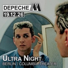 Ultra Night - Depeche Mode Party im Columbia Theater Berlin