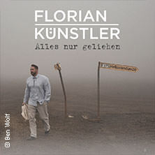 Florian Künstler - Alles nur geliehen - Tour 2026/2027